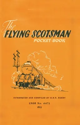 A repülő skót zsebkönyv - The Flying Scotsman Pocket-Book