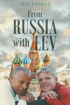 Oroszországból Levvel - From Russia with Lev