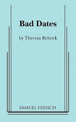 Bad Dates