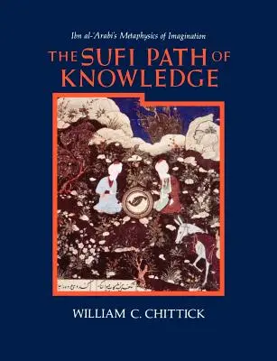 A tudás szufi útja - The Sufi Path of Knowledge