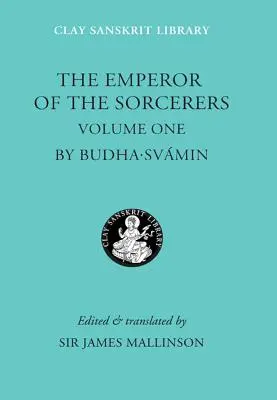 A varázslók császára, 1. kötet - The Emperor of the Sorcerers, Volume 1