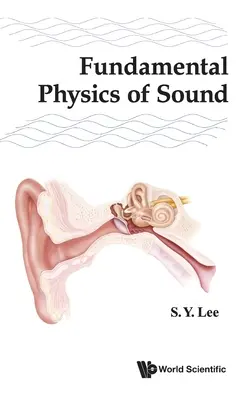 A hang alapvető fizikája - Fundamental Physics of Sound