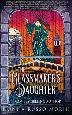 Az üvegkészítő lánya: Keménykötéses kiadás - The Glassmaker's Daughter: Large Print Hardcover Edition