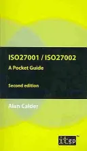 ISO27001/ISO27002 zsebkalauz - Második kiadás: 2013 - ISO27001/ISO27002 a Pocket Guide - Second Edition: 2013