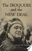 Az irokézek és a New Deal - The Iroquois and the New Deal