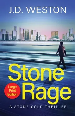 Stone Rage: Egy brit akciókrimi thriller - Stone Rage: A British Action Crime Thriller