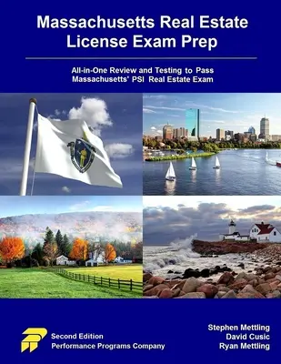 Massachusetts Real Estate License Exam Prep: All-in-One tesztelés és tesztelés a massachusettsi PSI ingatlanvizsga letételéhez - Massachusetts Real Estate License Exam Prep: All-in-One Testing and Testing to Pass Massachusetts' PSI Real Estate Exam
