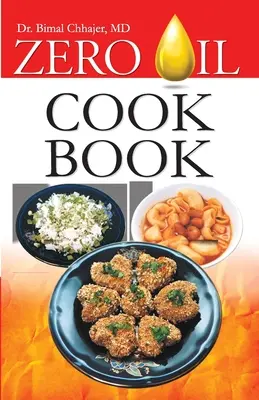 Zéró olajos szakácskönyv - Zero Oil Cook Book