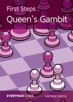 Első lépések: A királynő gambit - First Steps: The Queen's Gambit