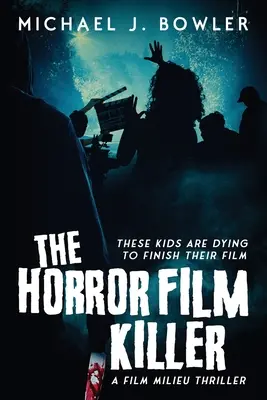 A horrorfilmes gyilkos - The Horror Film Killer