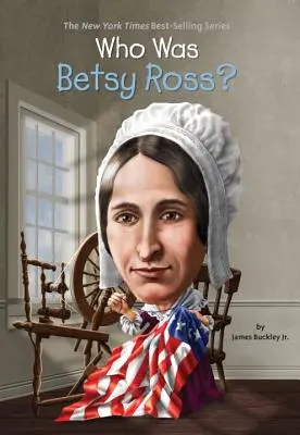 Ki volt Betsy Ross? - Who Was Betsy Ross?