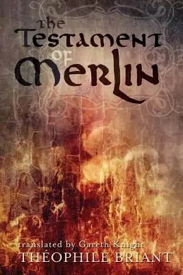 Merlin testamentuma - The Testament of Merlin