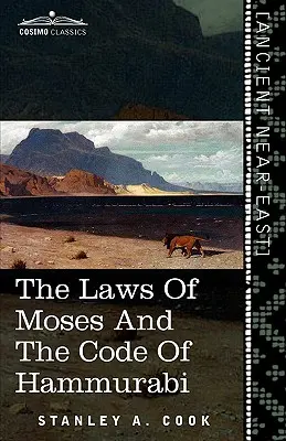 Mózes törvényei és Hammurabi kódexe - The Laws of Moses and the Code of Hammurabi