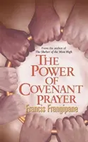 A szövetségi ima ereje - The Power of Covenant Prayer