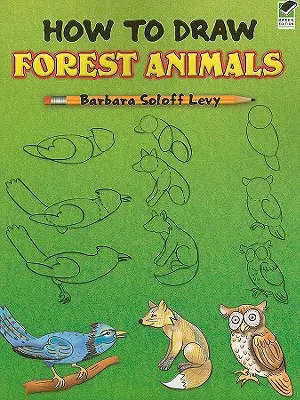 Hogyan rajzoljunk erdei állatokat - How to Draw Forest Animals