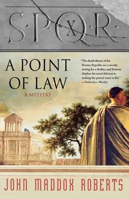 Spqr X: A törvény pontja: Rejtély - Spqr X: A Point of Law: A Mystery