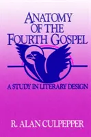 A negyedik evangélium anatómiája - Anatomy of the Fourth Gospel