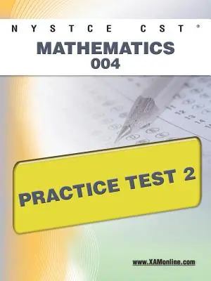 NYSTCE CST Mathematics 004 gyakorló teszt 2 - NYSTCE CST Mathematics 004 Practice Test 2