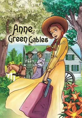 Anne of Green Gables: Gables Green Greables: Grafikus regény - Anne of Green Gables: Graphic novel