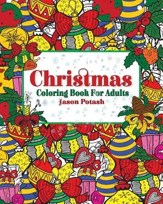 Karácsonyi színező könyv felnőtteknek - Christmas Coloring Book for Adults