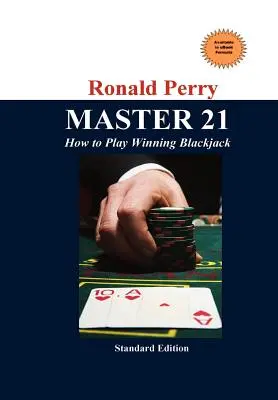 MASTER 21 Hogyan játsszunk nyerő blackjacket? - MASTER 21 How to Play Winning Blackjack