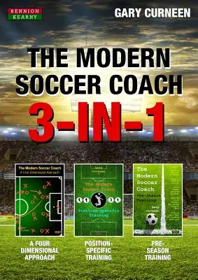 A modern fociedző: 3 az 1-ben - The Modern Soccer Coach: 3-In-1