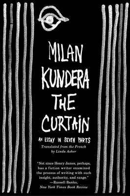 A függöny: Egy esszé hét részben - The Curtain: An Essay in Seven Parts