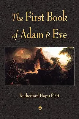 Ádám és Éva első könyve - First Book of Adam and Eve