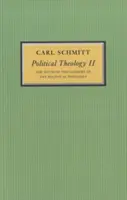 Politikai teológia II: Minden politikai teológia lezárásának mítosza - Political Theology II: The Myth of the Closure of Any Political Theology