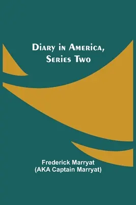 Napló Amerikában, második sorozat - Diary in America, Series Two