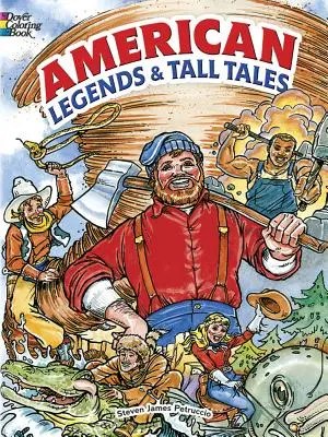 Amerikai legendák és mesék - American Legends & Tall Tales