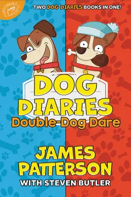 Kutyanaplók: Double-Dog Dare: Dog Diaries & Dog Diaries: Boldog Howlidays - Dog Diaries: Double-Dog Dare: Dog Diaries & Dog Diaries: Happy Howlidays