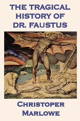 Dr. Faustus tragikus története - The Tragical History of Dr. Faustus