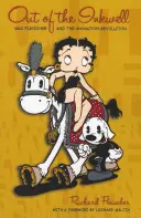 Ki a tintatartóból: Max Fleischer és az animációs forradalom - Out of the Inkwell: Max Fleischer and the Animation Revolution