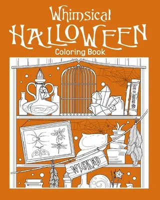 Hóbortos Halloween színező könyv - Whimsical Halloween Coloring Book