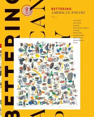 Bettering American Poetry 2. kötet - Bettering American Poetry Volume 2