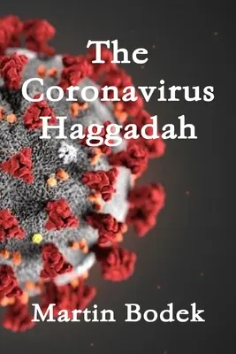 A koronavírus Haggada - The Coronavirus Haggadah