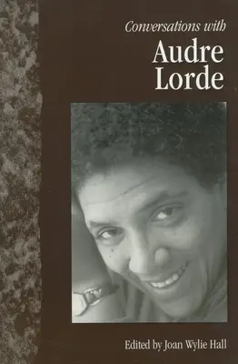 Beszélgetések Audre Lorde-ral - Conversations with Audre Lorde