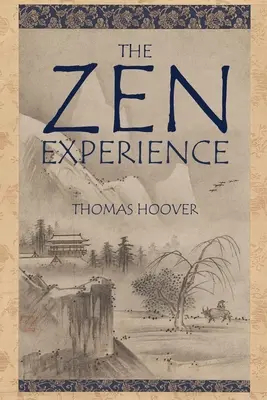 A Zen-élmény - The Zen Experience