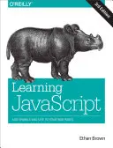 JavaScript tanulása: JavaScript Essentials for Modern Application Development - Learning JavaScript: JavaScript Essentials for Modern Application Development