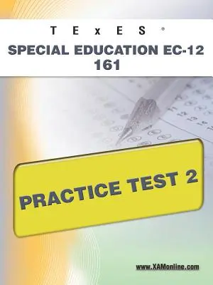 TExES Special Education Ec-12 161 Gyakorlati teszt 2 - TExES Special Education Ec-12 161 Practice Test 2