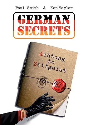 Német titkok: Achtung to Zeitgeist - German Secrets: Achtung to Zeitgeist