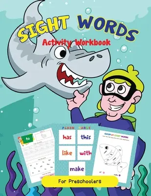 Site Words Activity Workbook K-1. osztályosoknak Az olvasási sikerért! - Site Words Activity Workbook For K-1st Grade For Reading Success!