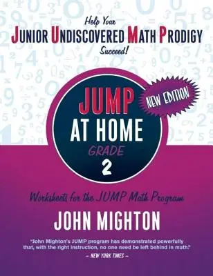 JUMP at Home, 2. osztály: Munkalapok a JUMP matematikai programhoz - JUMP at Home, Grade 2: Worksheets for the JUMP Math Program