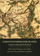 Alkotmányosság Ázsiában: Esetek és anyagok - Constitutionalism in Asia: Cases and Materials