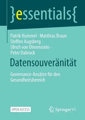 Datensouvernitt: Governance-Anstze Fr Den Gesundheitsbereich