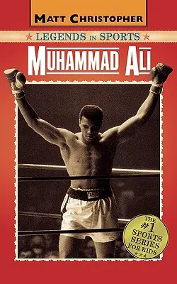 Muhammad Ali: Legendák a sportban - Muhammad Ali: Legends in Sports