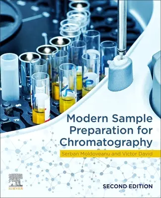 Modern mintaelőkészítés a kromatográfiához - Modern Sample Preparation for Chromatography
