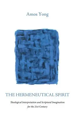 A hermeneutikai szellem - The Hermeneutical Spirit