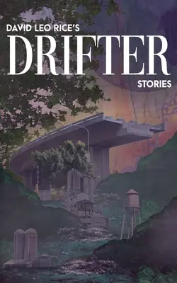 Drifter, történetek (nyári kiadás) - Drifter, Stories (Summer Edition)